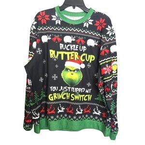 Grinch Christmas Sweatshirt XL "Buckle Up Buttercup You Just Flipped My Switch"